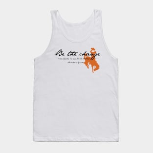 Be the Change, Buckaroo Tank Top